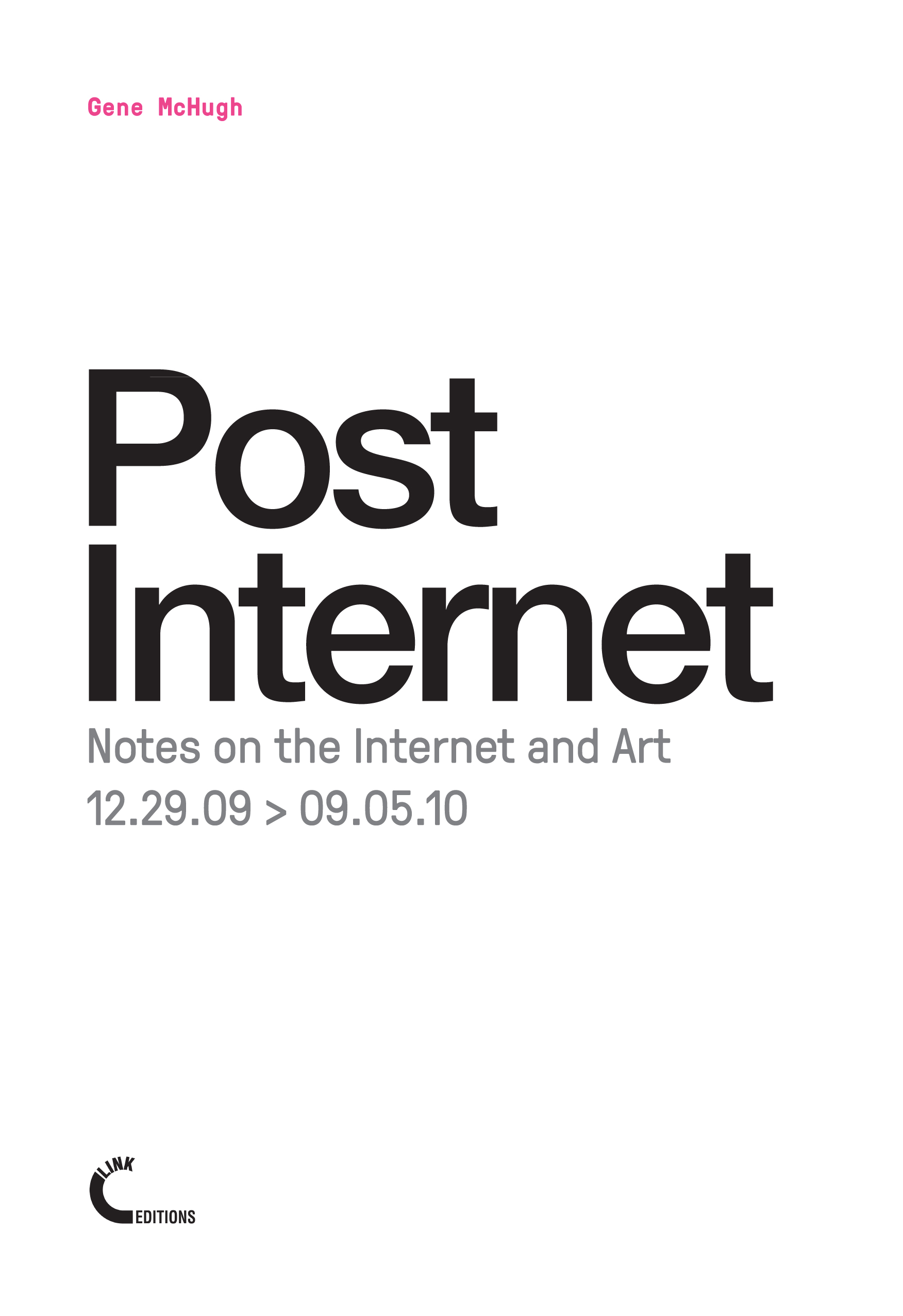 Post Internet  Net Art Anthology